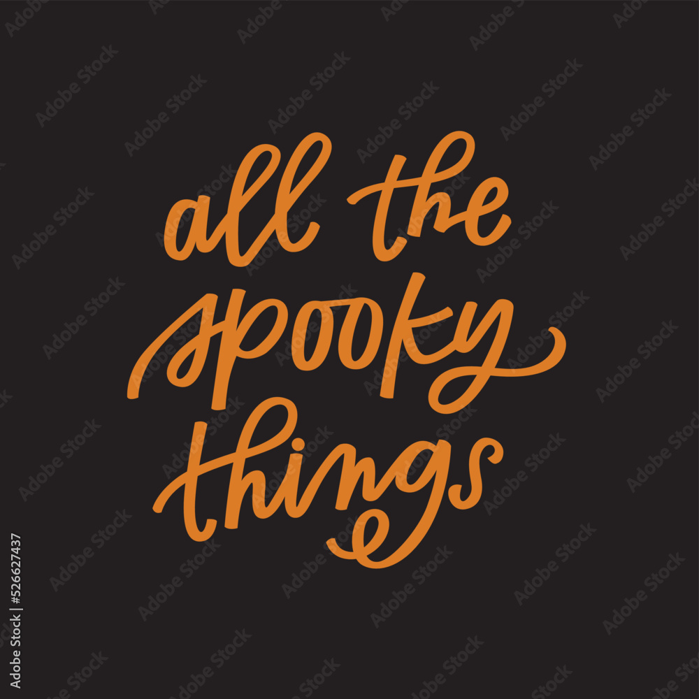 All the spooky things