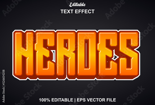 heroes text effect and can be edited.