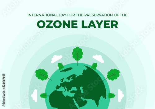 International day for the preservation of the ozone layer background banner poster with plant earth globe world on september 16th.