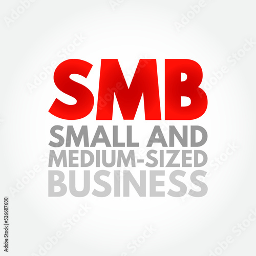 Wallpaper Mural SMB - Small and Medium-Sized Business - are businesses whose personnel numbers fall below certain limits, acronym text concept background Torontodigital.ca