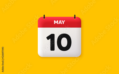 Calendar date 3d icon. 10th day of the month icon. Event schedule date. Meeting appointment time. Agenda plan, May month schedule 3d calendar and Time planner. 10th day day reminder. Vector