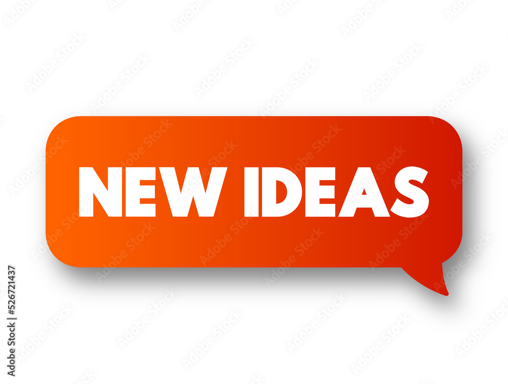 New Ideas text message bubble, concept background New Ideas text message bubble, concept background