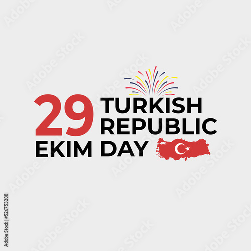 29 october turkey republic day, 29 ekim turkey happy holiday, turkey independence day flat design photo