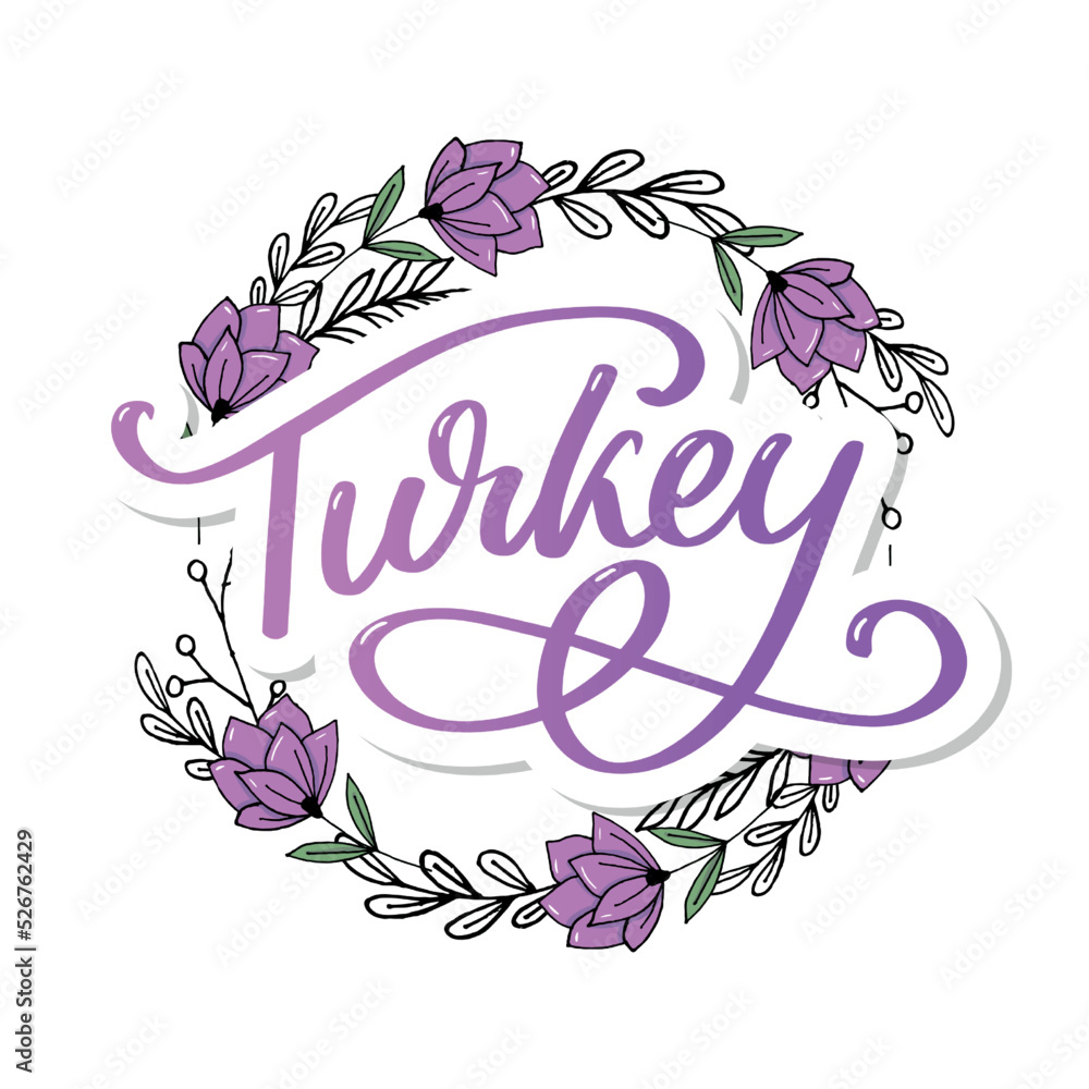 Obraz premium Turkey Lettering. Handwritten name of the country. Vector design template.