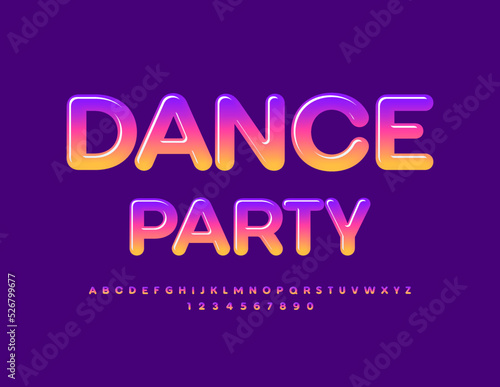 Vector glossy emblem Dance Party. Bright Colorful Font. Modern set of Alphabet Letters and Numbers