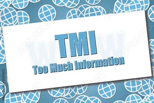 Internet Slang - TMI photo