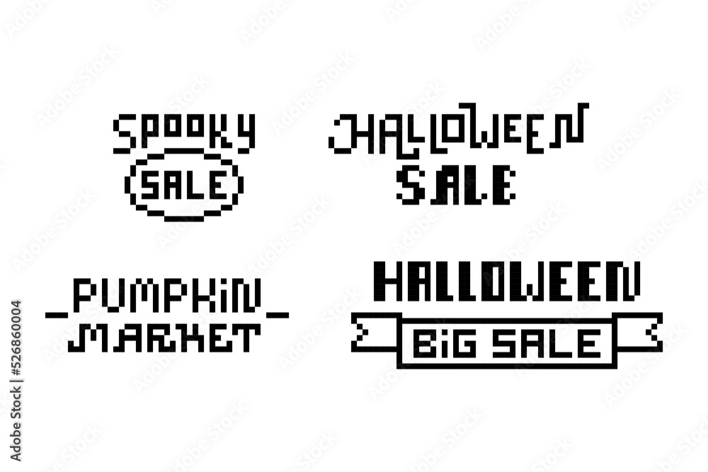 Obraz premium Set of 4 black retro 80's-90's style 8 bit pixel art font Halloween sale, pumpkin market text banners isolated on white background. Autumn holiday discount coupon stickers. Seasonal shopping flyer