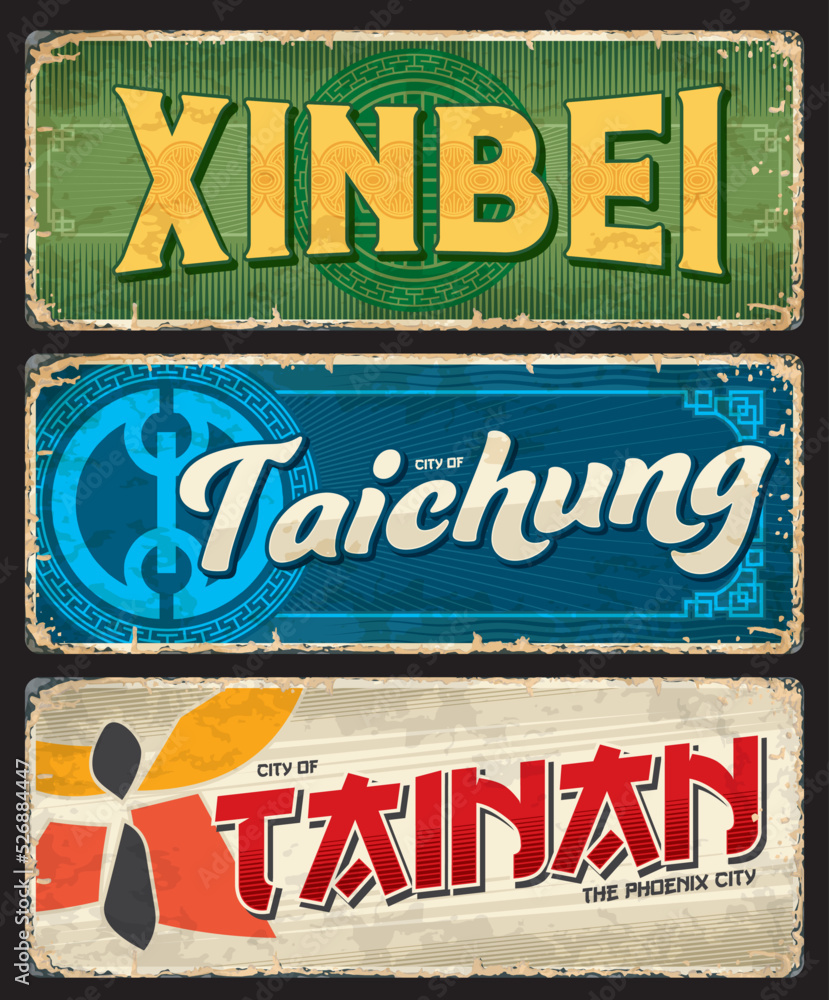 custom made wallpaper toronto digitalXinbei, Taichung, Tainan chinese travel plates and stickers. China cities grunge tin sign or retro postcard. Asian vacation voyage vector sticker or banner, travel destination plate with city emblems