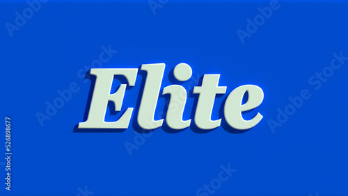 Elite 3D Illustration Text word on blue background