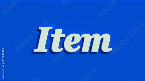 Item 3D Illustration Text word on blue background