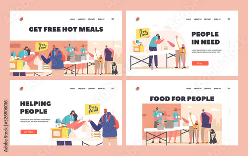 Poor People Get Free Hot Meals Landing Page Template Set. Volunteers Distribute Food at Shelter Helping Bums, Refugees