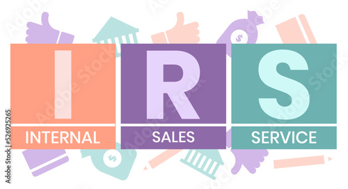 IRS - Internal Revenue Service acronym, business concept background