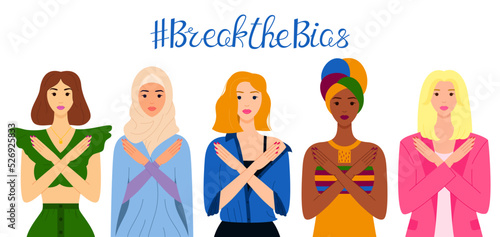 Break the bias. Women of different ethnic group crossed their arms. International Women's Day horizontal banner. Gesture of refusal and prohibition. Campaign against stereotypes, violence, inequality