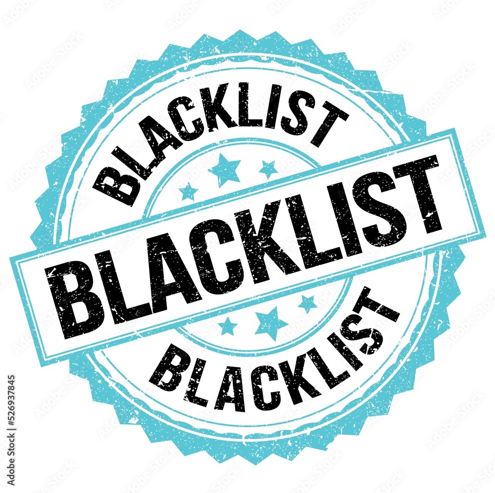 Obraz premium BLACKLIST text on blue-black round stamp sign