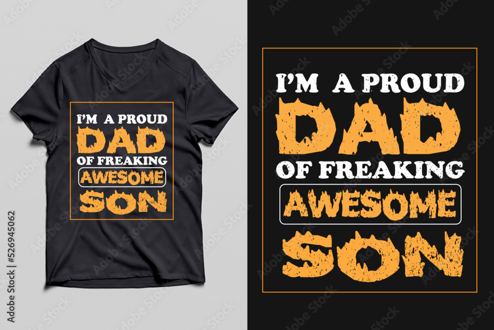 I' AM PROUD DAD T- SHIRT DESGN I' AM PROUD DAD T- SHIRT DESGN