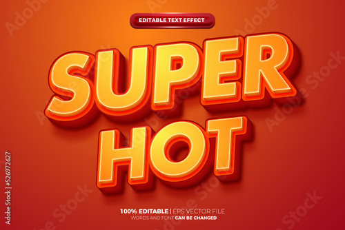 Super hot orange bold editable text effect