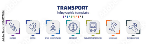 infographic template with icons and 7 options or steps. infographic for transport concept. included seatbelt, repair, space rocket launch, gearshift, public transportation, longboard, flying