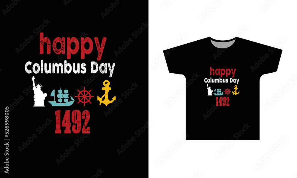 Happy Columbus day T-Shirt Design Graphic