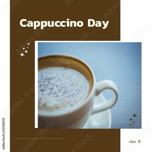 Digital composite close-up image of frothy drink with cappuccino day text, copy space