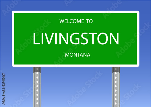 Welcome-Livingston, Montana, United States photo