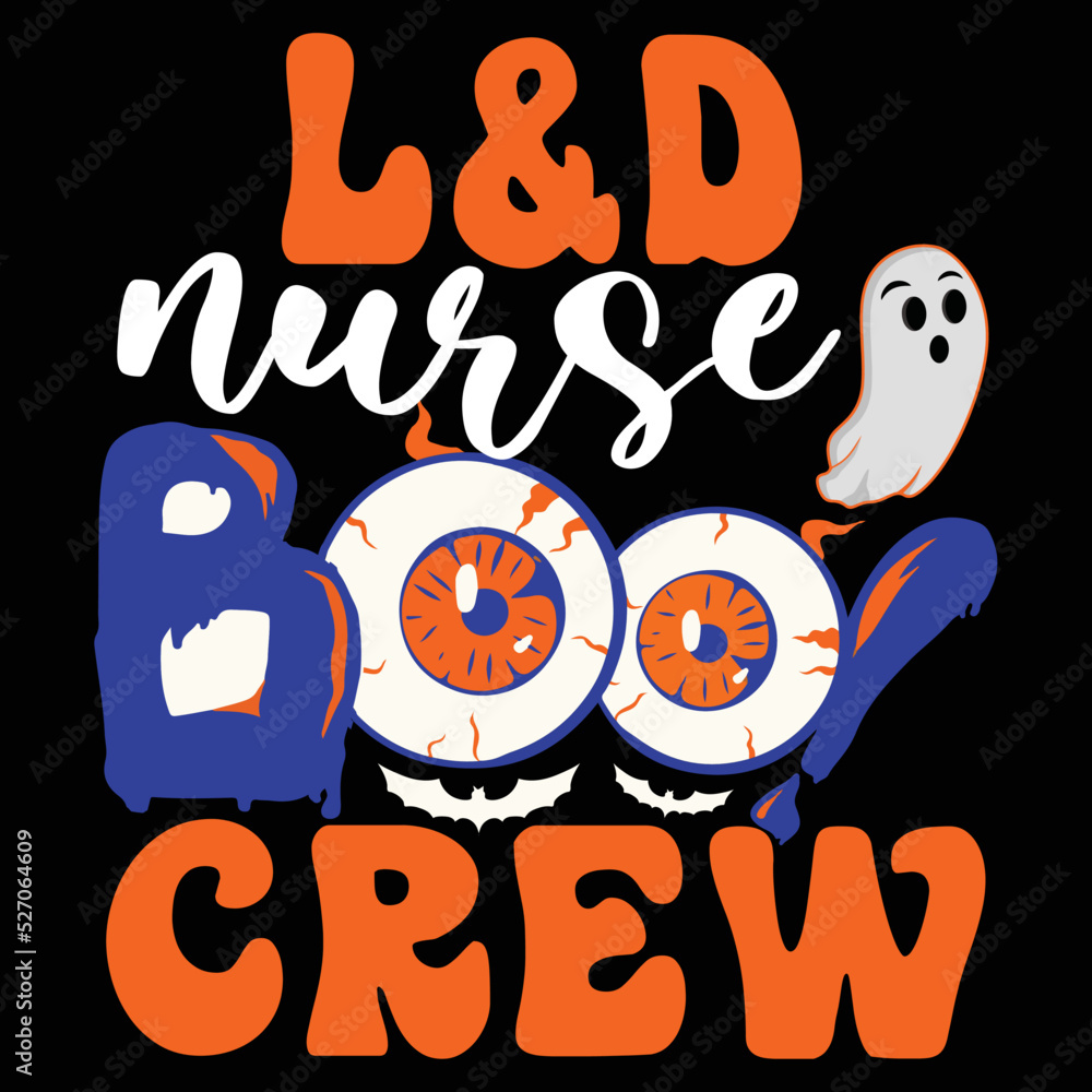 L&D Nurse Boo Crew Spooky Halloween Svg Files