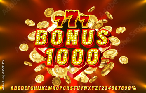 Casino winner bonus, alphabet fortune bonus 1000, 777 win banner. Vector