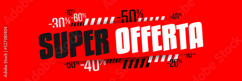 Super offerta