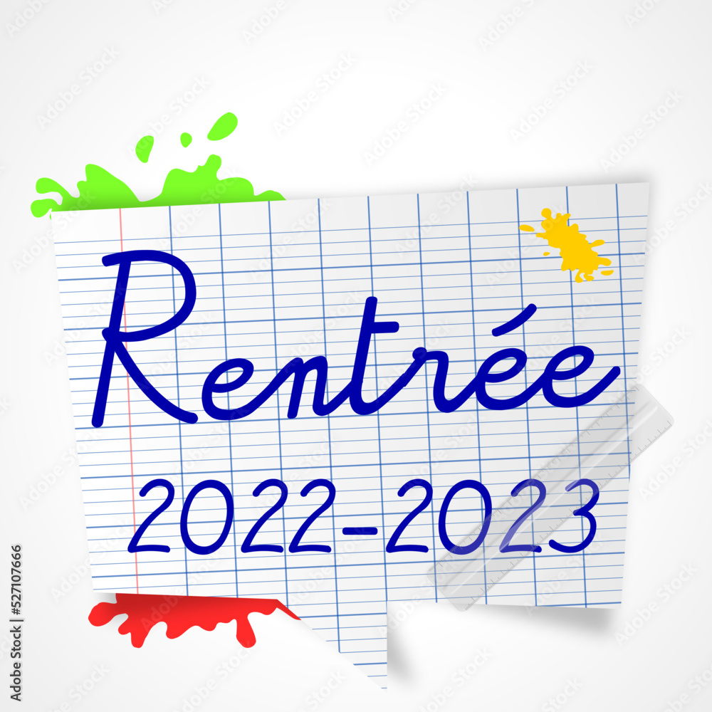 rentrée scolaire 2022 - 2023 rentrée scolaire 2022 - 2023