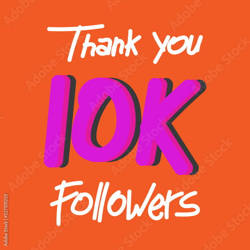 thank you 10000 or 10k followers. hand drawn element text design