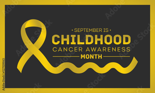 September is childhood cancer awareness month. Childhood cancer awareness month. Vector template for banner, greeting card, poster with background. Vector illustration.