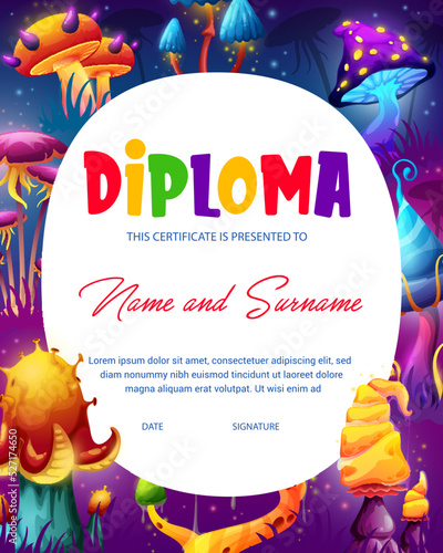 Kids diploma magic fairy mushrooms. Elementary school education certificate with luminous, fluorescent fantasy fungi. Children competition award, graduation celebration vector template
