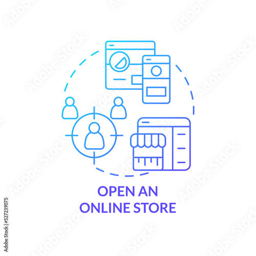 Open online store blue gradient concept icon. Customer experience. Starting ecommerce business step abstract idea thin line illustration. Isolated outline drawing. Myriad Pro-Bold font used