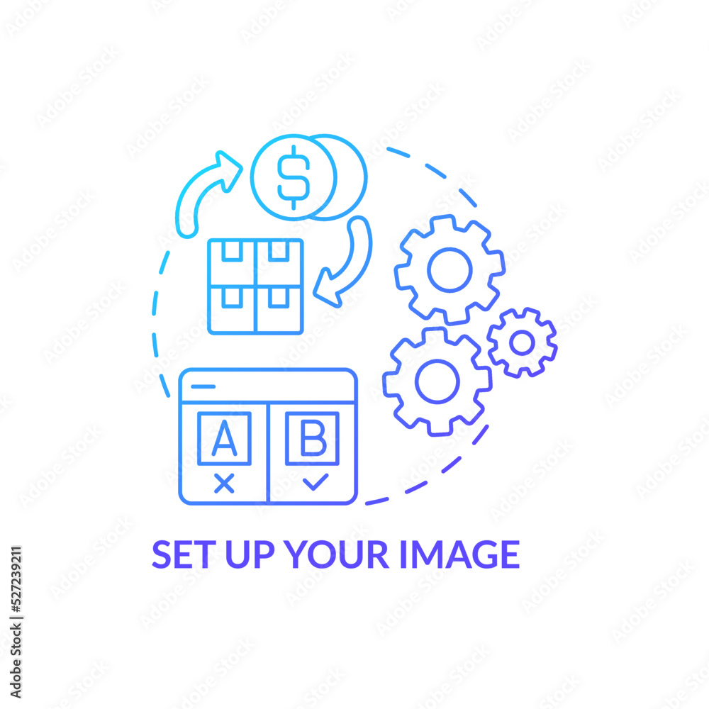 Set up your image blue gradient concept icon. Brand reputation. Starting ecommerce business step abstract idea thin line illustration. Isolated outline drawing. Myriad Pro-Bold font used