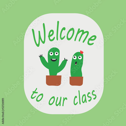 Wesołe rysunkowe kaktusy z napisem witamy w naszej klasie photo