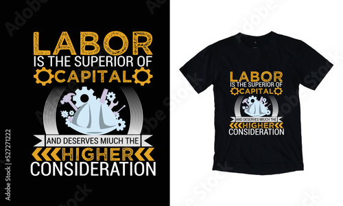 Happy Labor day t shirt design, International labor day 