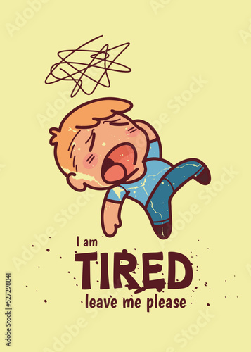 Tired cartoon man with lettering. Burnout concept.  