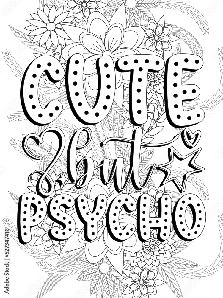 Fototapeta premium Funny-Quotes Coloring pages. Coloring page for adults and kids. Vector Illustration.