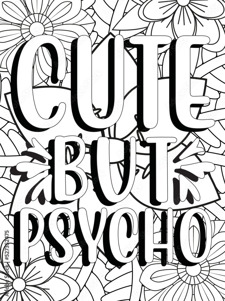 Funny Quotes Coloring pages Coloring - 1000 F 527352475 RQ6vWGKBAObfherhTPOFiOhQO6oCRCVI