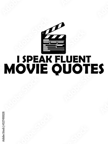 speak fluent movie quotes 