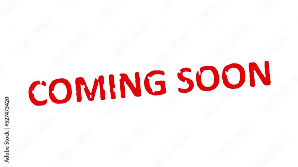 Coming Soon Text Stamp Animation on White Background and Green Screen Coming Soon Text Stamp Animation on White Background and Green Screen