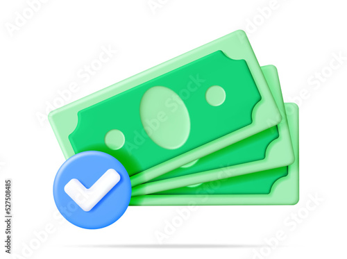 3D Stack of Money with Checkmark Isolated. Render Money Agreement with Tick Checkmark. Approved Dollar Banknotes Icon. USD Paper Banknotes with Approval Check Mark. Vector Illustration