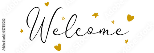 Welcome Hand Lettering. Typography Design Inspiration. Black colored. On a white background. Vector