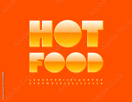 Vector advertising banner Hot Food. Glossy orange Font. Big creative Alphabet Letters and Numbers set