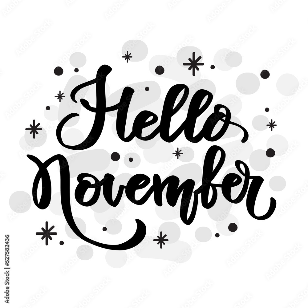 Hello november hand drawn lettering phrase vector