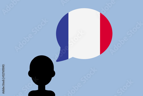 France flag with speech balloon, silhouette man with country flag, learning French language