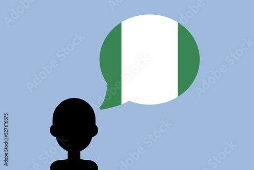 Nigeria flag with speech balloon, silhouette man with country flag, learning Nigerian language