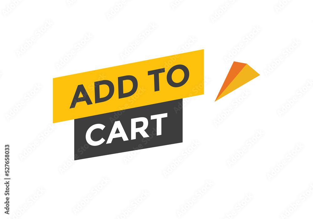 add to cart text web button. add to cart speech bubble label. Colorful web banner. vector illustration
add to cart text web button. add to cart speech bubble label. Colorful web banner. vector illustration