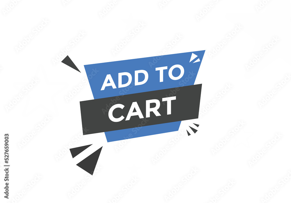 add to cart text web button. add to cart speech bubble label. Colorful web banner. vector illustration
add to cart text web button. add to cart speech bubble label. Colorful web banner. vector illustration