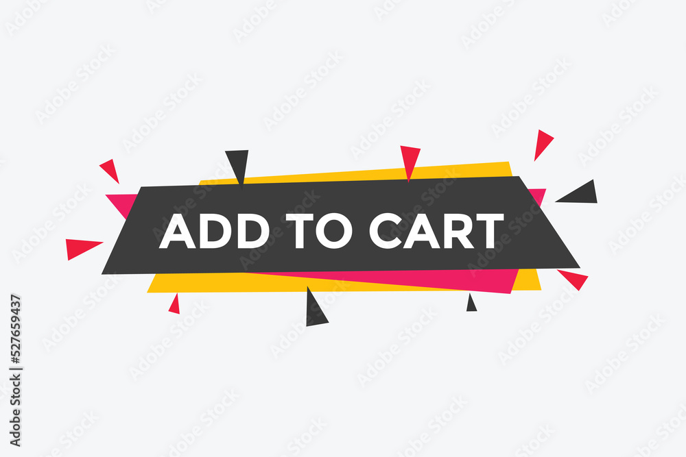 add to cart text web button. add to cart speech bubble label. Colorful web banner. vector illustration
add to cart text web button. add to cart speech bubble label. Colorful web banner. vector illustration