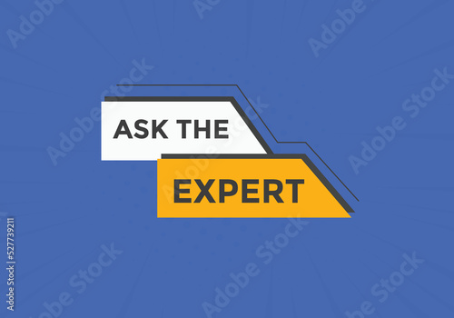 Ask the Expert button.  Ask Expert speech bubble. ask expert banner label 
